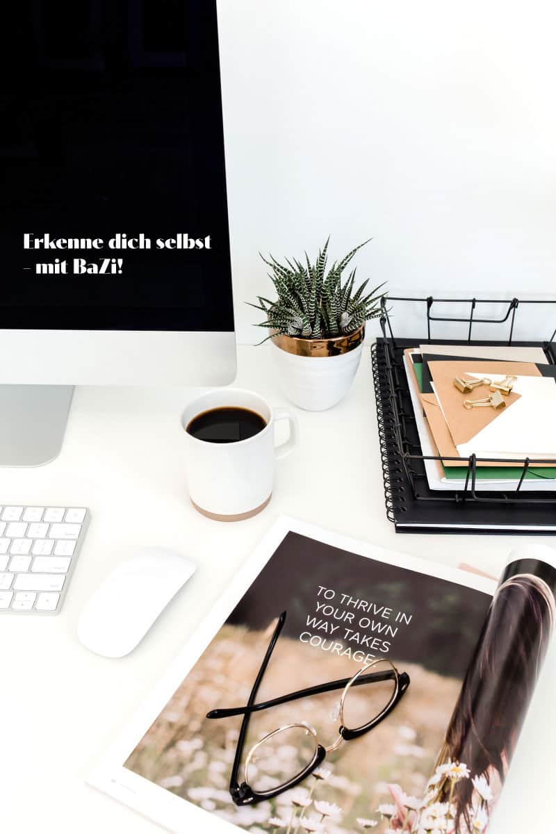 Erkenne dich selbst - mit BaZi